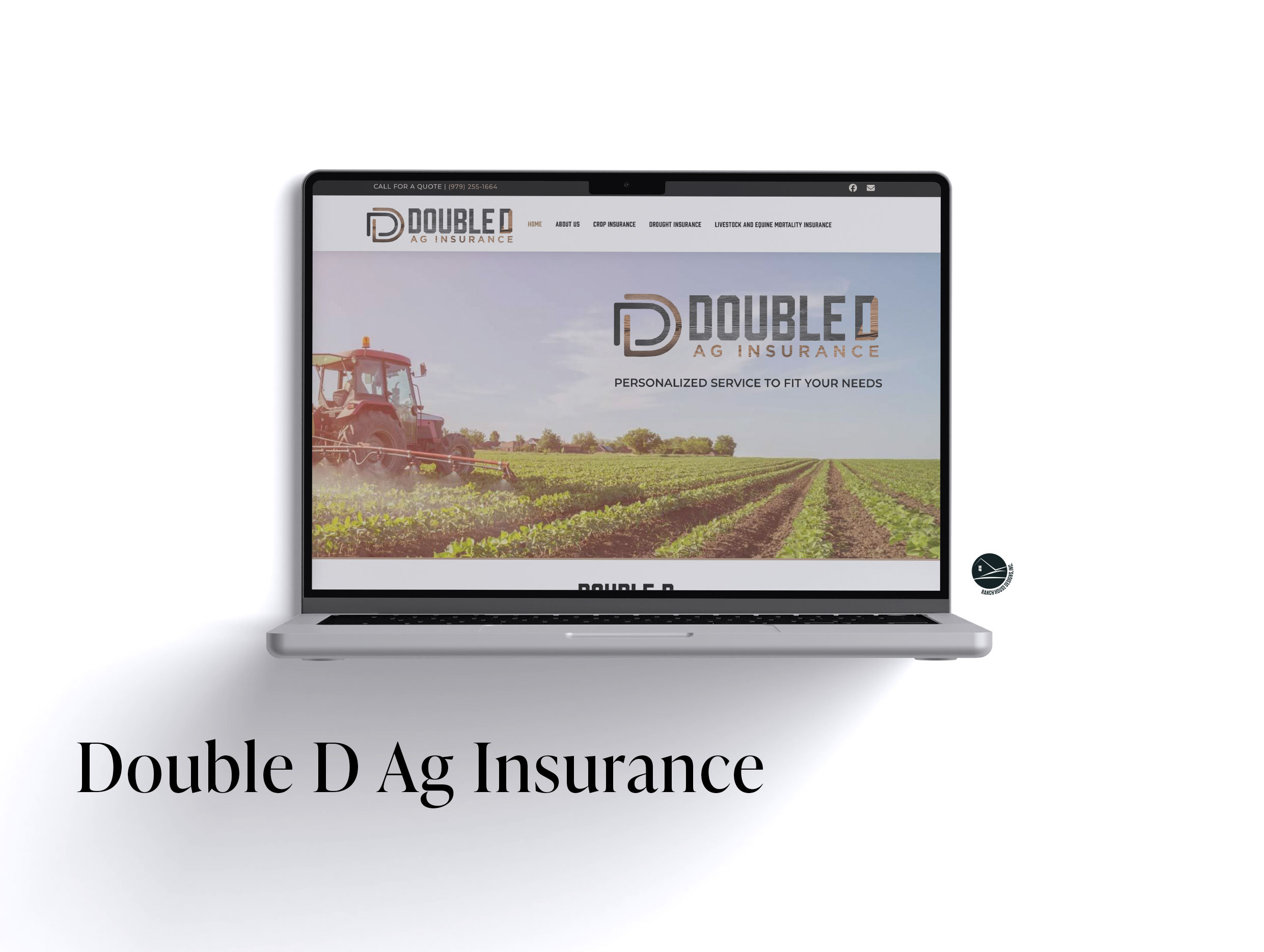 Double D Ag Insurance Web Design - Ranch House Designs, Inc.
