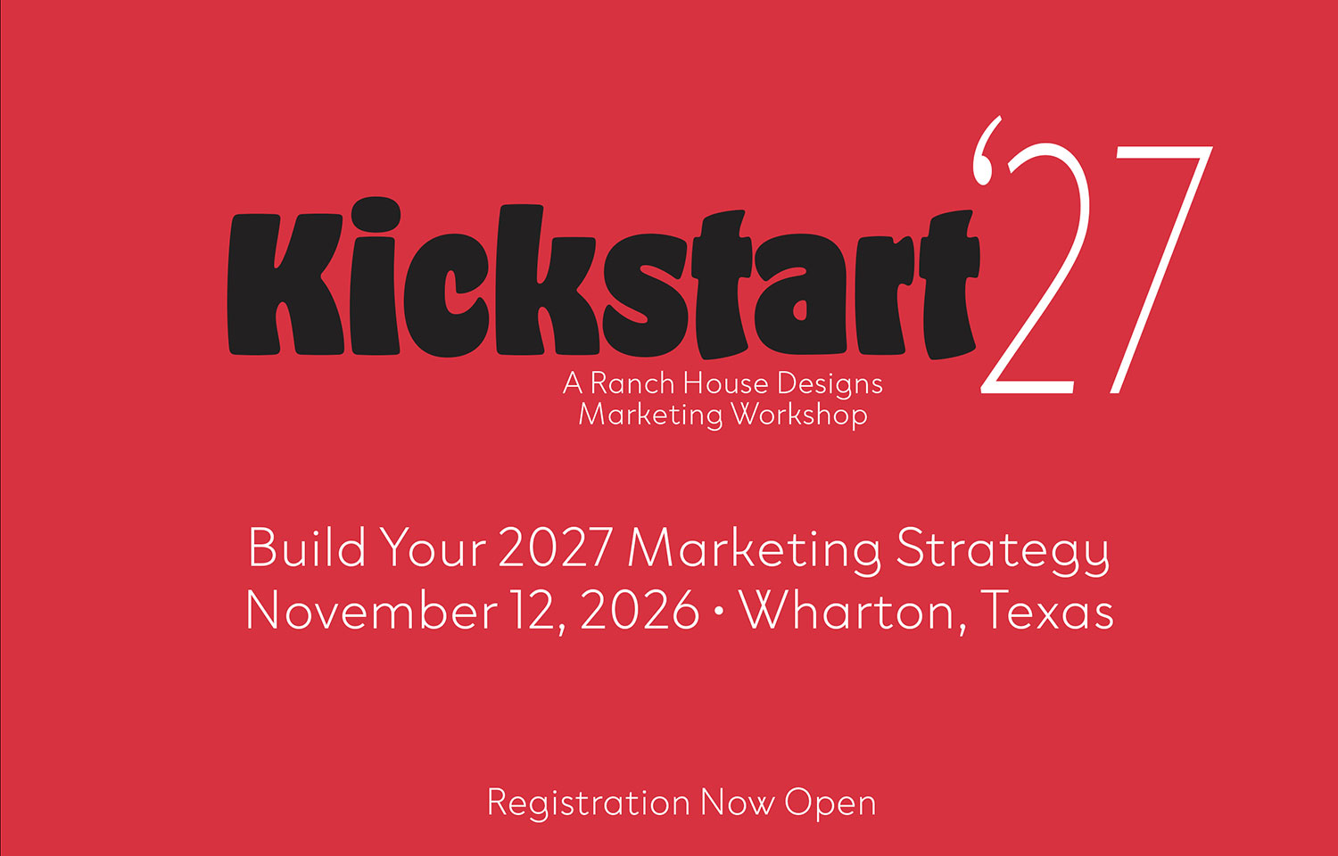 Featured image for “Ranch House Designs Announces New Kickstart 2027 Marketing Workshop”